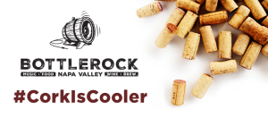 100PercentCork BottleRock #CorkIsCooler